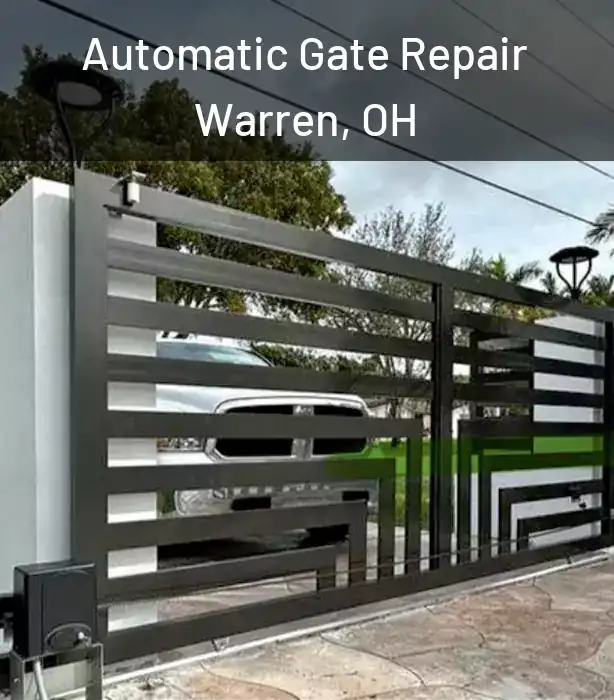  Automatic Gate Repair Warren, OH