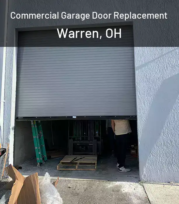  Commercial Garage Door Replacement Warren, OH