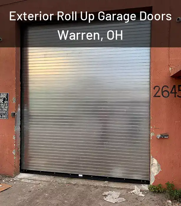  Exterior Roll Up Garage Doors Warren, OH