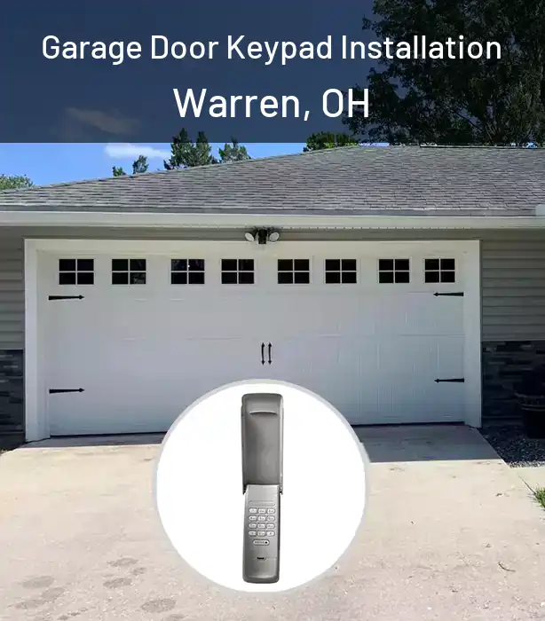  Garage Door Keypad Installation Warren, OH
