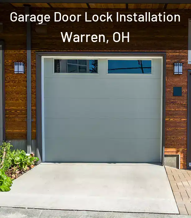  Garage Door Lock Installation Warren, OH