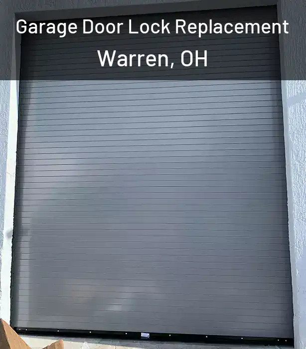  Garage Door Lock Replacement Warren, OH