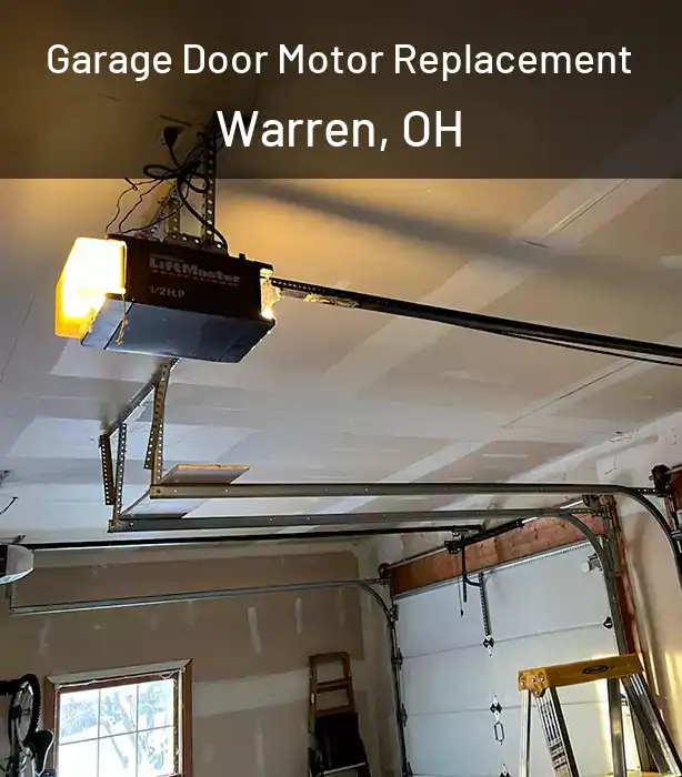  Garage Door Motor Replacement Warren, OH