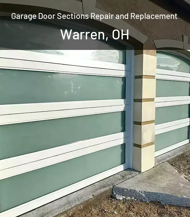  Garage Door Sections Repair and Replacement Warren, OH