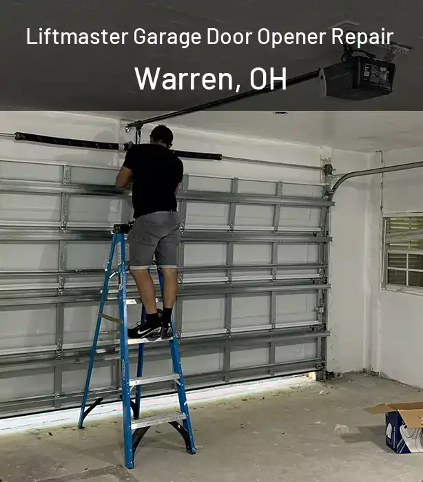  Liftmaster Garage Door Opener Repair Warren, OH