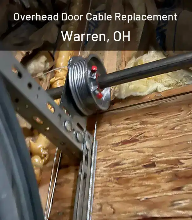  Overhead Door Cable Replacement Warren, OH