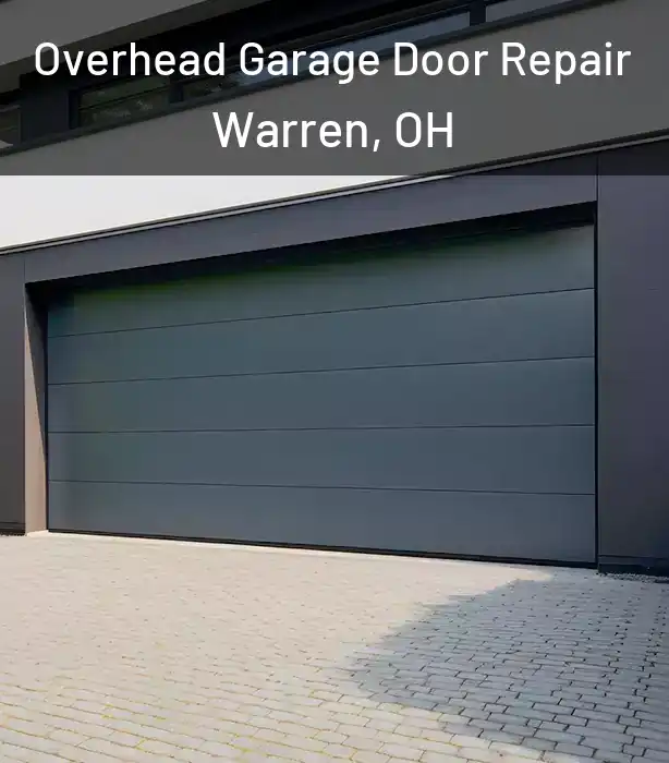  Overhead Garage Door Repair Warren, OH