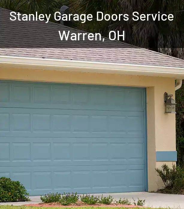  Stanley Garage Doors Service Warren, OH