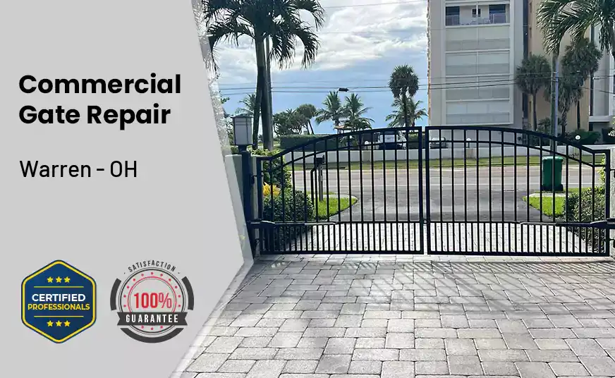Commercial Gate Repair Warren - OH 