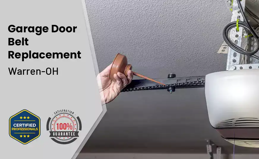 Garage Door Belt Replacement Warren-OH 