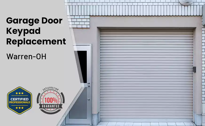 Garage Door Keypad Replacement Warren-OH 