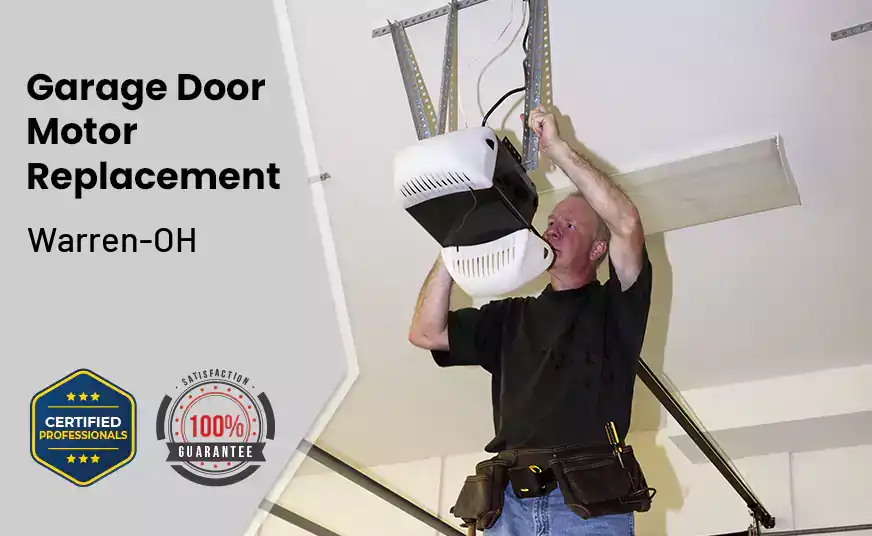 Garage Door Motor Replacement Warren-OH 