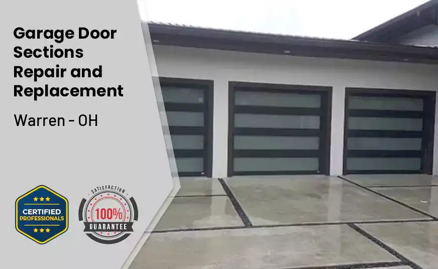 Garage Door Sections Repair and Replacement Warren - OH 