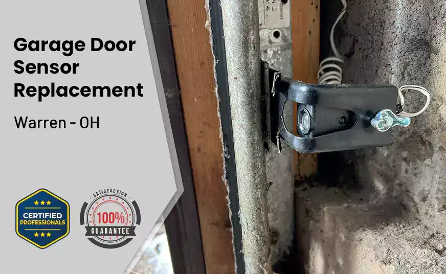 Garage Door Sensor Replacement Warren - OH 
