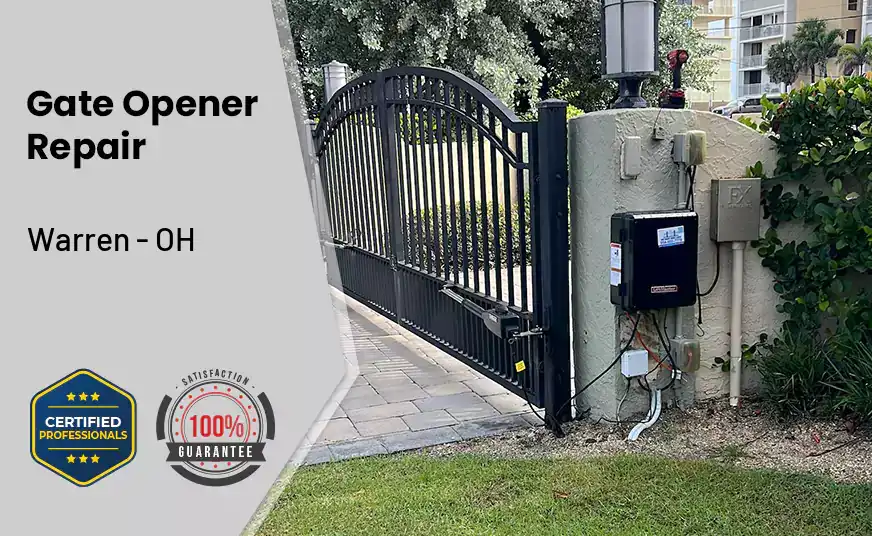 Gate Opener Repair Warren - OH 