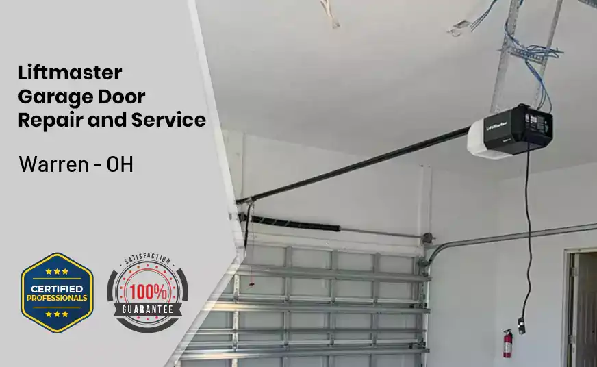 Liftmaster Garage Door Repair and Service Warren - OH 