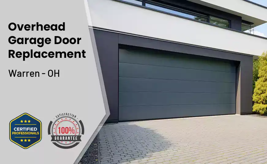 Overhead Garage Door Replacement Warren - OH 