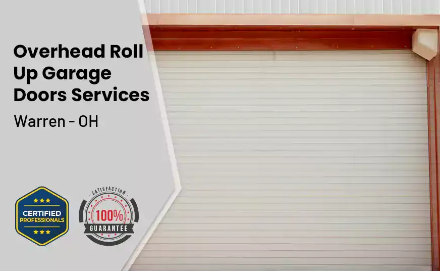 Overhead Roll Up Door Warren - OH 