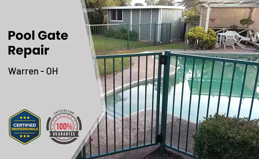 Pool Gate Repair Warren - OH 