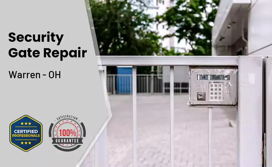 Security Gate Repair Warren - OH 