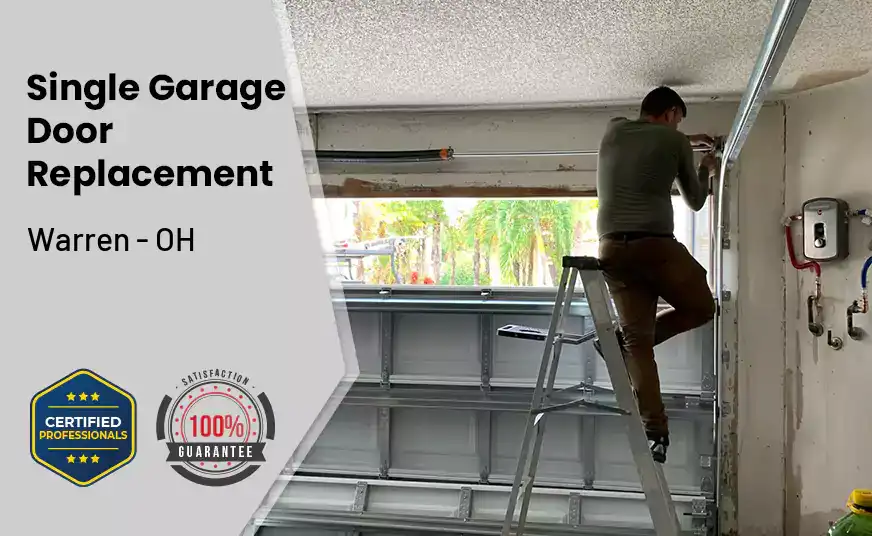 Single Garage Door Replacement Warren - OH 